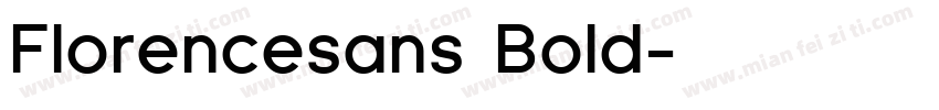 Florencesans Bold字体转换